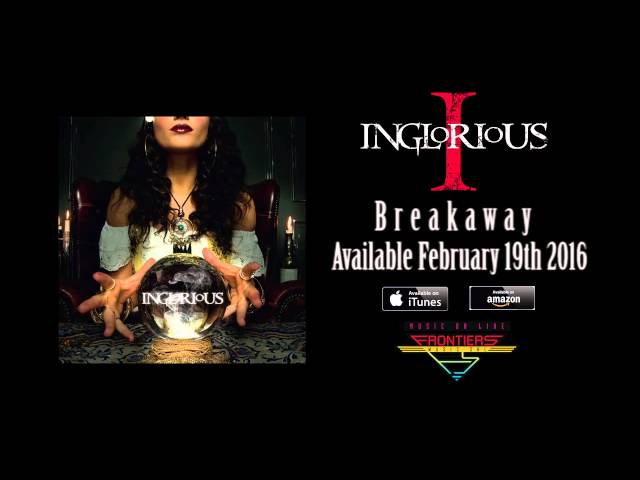 Inglorious - Breakaway