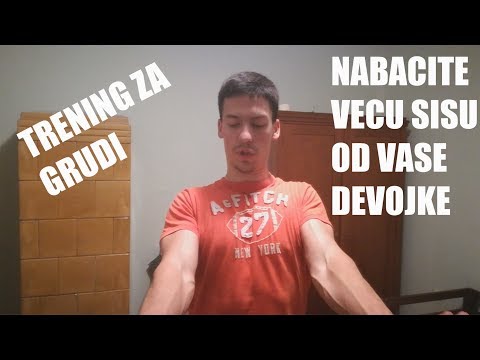 Video: Kako Izgraditi Mišiće Prsa Za Djevojčice