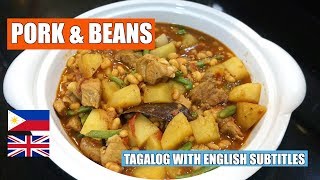 Pork & Bean - Pinoy Pork & Beans - Pork stew - Baked Beans Recipe - Canned beans Recipe
