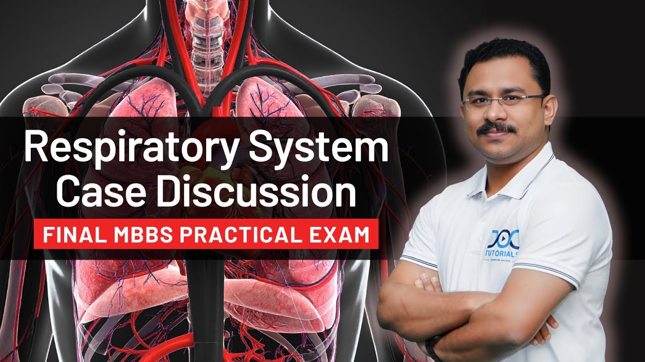 Respiratory System Case Discussion | Final MBBS Practical Exam Prep with Dr. Rahul Rajeev