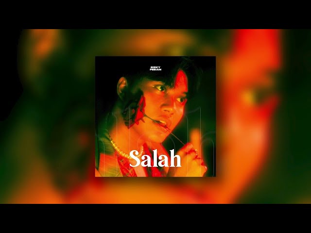 Rizky Febian - Salah (Official Audio) class=