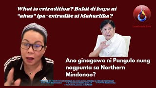 Extradition + Mindanao Field trip