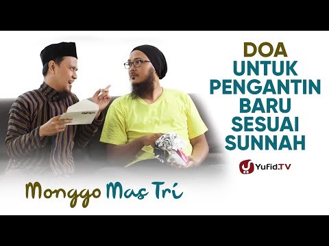 Ucapan Selamat Menikah: Doa untuk Pengantin Baru Sesuai Sunnah LENGKAP (2019) - Monggo Mas Tri