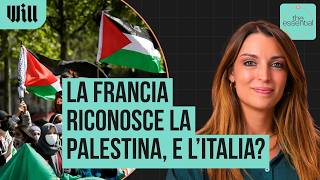 La FRANCIA riconosce lo Stato di PALESTINA, e l'Italia?