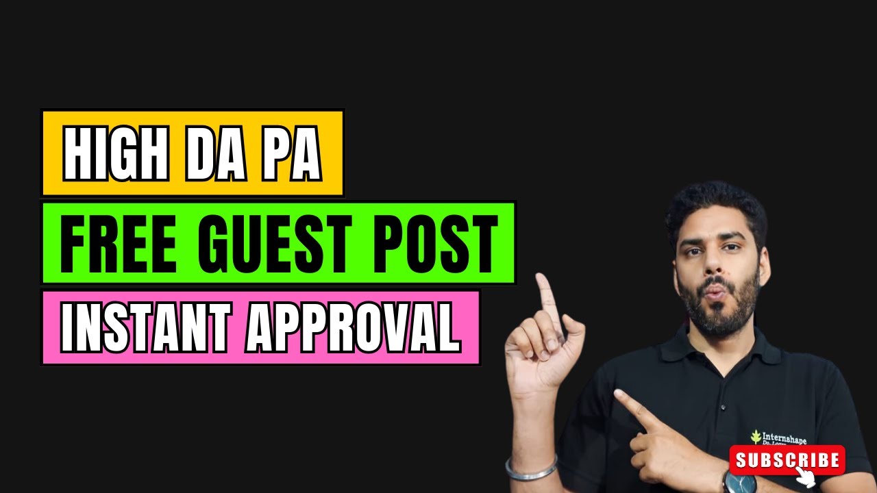 Free Guest Posting Sites Instant Approval YouTube free-guest-posting-sites-instant-approval-youtube