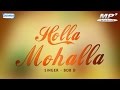 Download New Punjabi Songs 2016 Holla mohalla Audio Song BOB D Latest Punjabi Songs 2016 Video Download, videos Download Avi Flv 3gp mp4,Punjabi Songs 2016 Holla mohalla Video Song