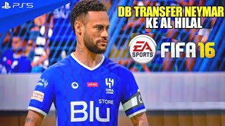 RILIS DB TRANSFER PEMAIN FIFA 16 NEYMAR KE AL