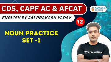 3:00 PM - UPSC CDS, CAPF AC and AFCAT | English by Jai Prakash Yadav | Noun (Practice Set -1)