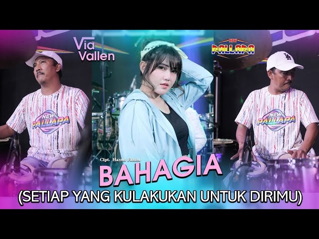 Via Vallen Ft New Pallapa - Bahagia - Setiap yang kulakukan untuk dirimu (Official Music Video) class=