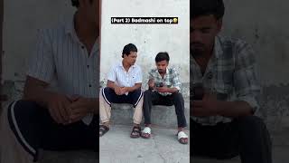 Badmashi on top 😂 ( part 2) #comedy #funny #cricket #trending #viral #shortvideo #funnyreel #reels