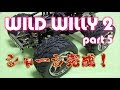 WILD WILLY 2  シャーシ完成！！