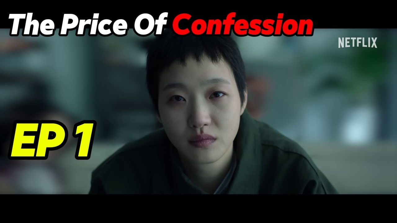 The Price Of Confession New Korean Drama Episode 1 Eng Sub Recap