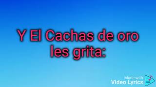 El Cachas De Oro KARAOKE De Los Cadetes De Linares