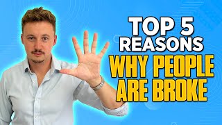 Top 5 reasons why people are broke