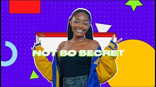 Not So Secret | Mwaka Halwindi