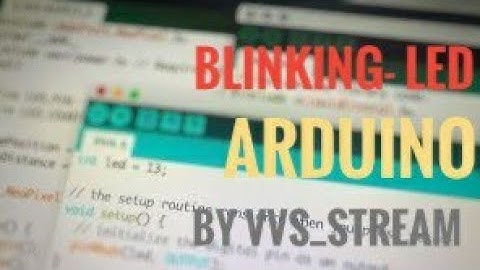 LED Blinking using Arduino|Arduino Blinking LED|How to Blink LED Using Arduino?|Simple Arduino Code.
