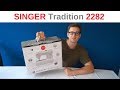 Singer Tradition 2282 - Unboxing - Test mit LEDER!!