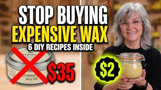 Stop Buying Expensive Wax — 6 DIY Recipes for Under $2