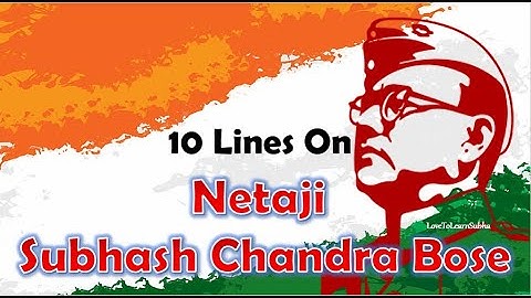 Subhash Chandra Bose Speech |10 Lines On Subhash Chandra Bose |Netaji Subhash Chandra Bose|January23