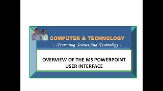 OVERVIEW OF THE MS POWERPOINT USER INTERFACE Powerpoint User Interface Overview