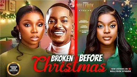 BROKEN BEFORE CHRISTMAS(TIMINI EGBUSON BAMBAM OLAWUNMI MIWA)-Nigerian Movies 2025 Latest Full Movies