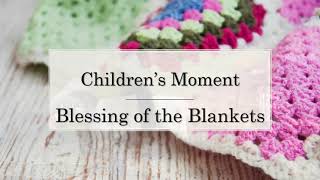 Blanket Blessing