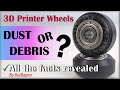 3D Printer POM WHEELS - Dust or Debris??? - Tests & Analysis