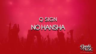 Video thumbnail of "Q SIGN NO HANSHA"