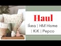 HAUL | Articole pentru casa |  IKEA | ZARA HOME | KIK | PEPCO | JYSK | HM HOME