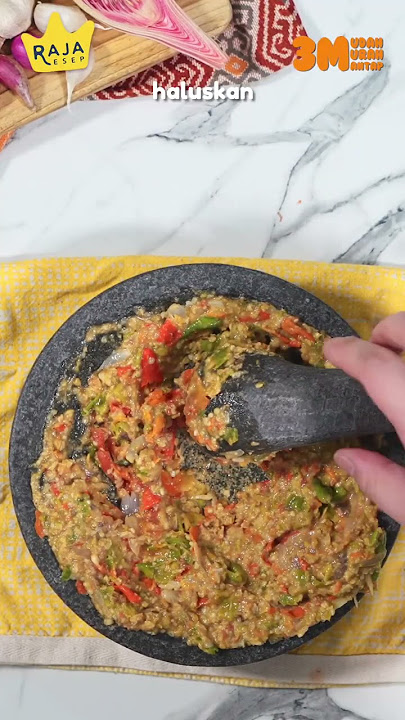 RESEP SAMBAL ANDALIMAN, PEDASNYA MANTAP !!