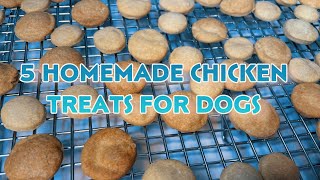 5 Homemade Dog Treats Made with Chicken