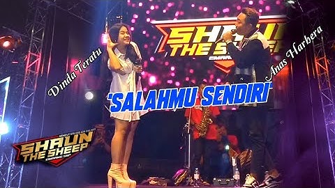SALAHMU SENDIRI - Dinda Teratu ft Anas Harhera // Shaun The Sheep Music live Ambarawa