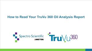 How to Read Your TruVu 360 Oil Analysis Report