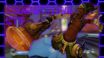 Overwatch Gameplay - Competitive CTF - We Need To Get It Back