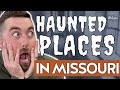 Top Haunted Places in Missouri