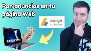 ¿Cómo Poner Anuncios en tu Página Web | Guía Completa de Envío a AdSense 💸💻