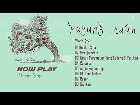 Payung Teduh ‎– Dunia Batas (FULL ALBUM) || Track List