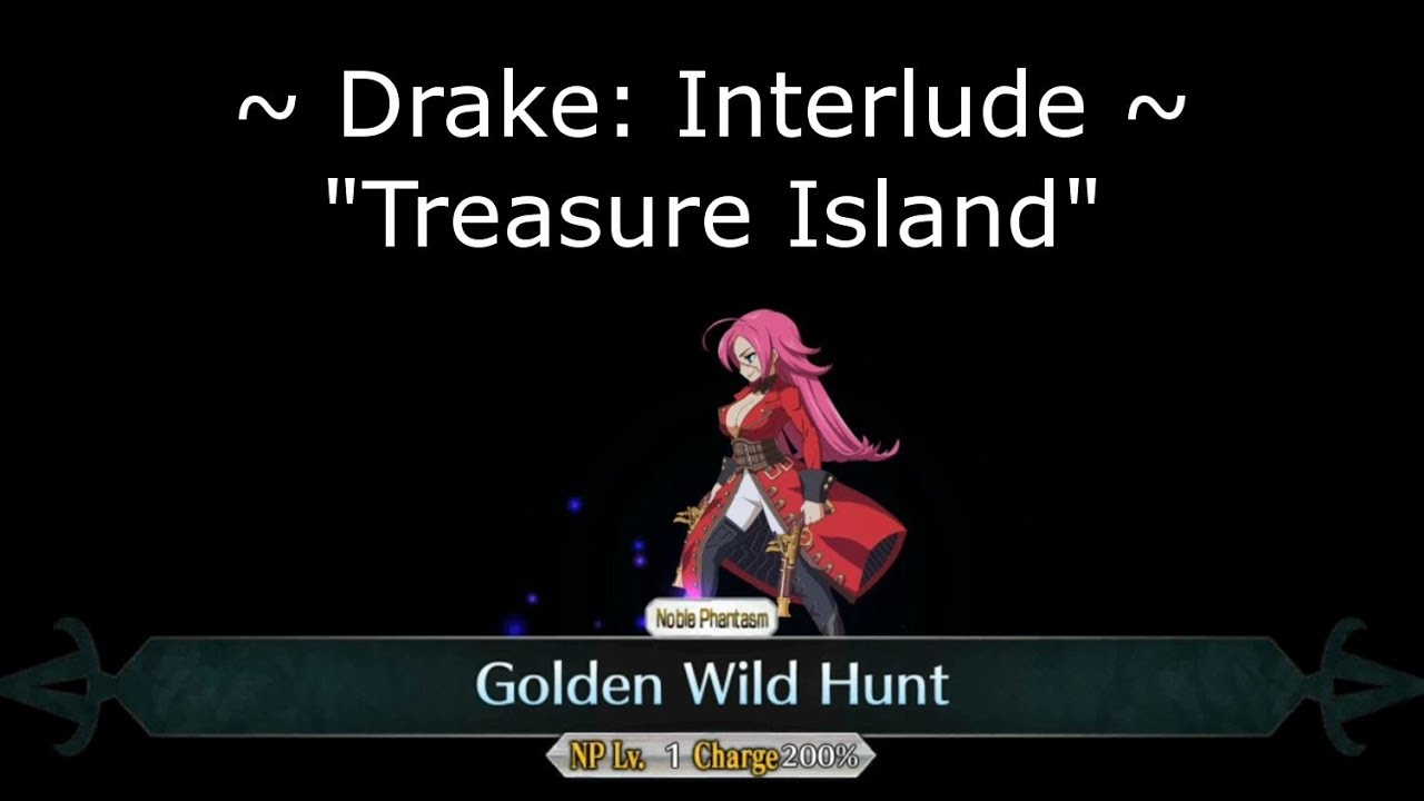 Fate/Grand Order NA [Drake Interlude] (Story/Battle)