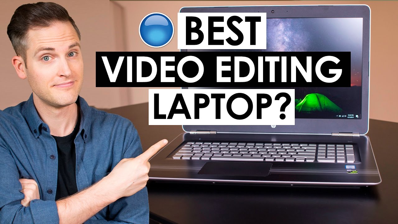 Best PC Laptop For Video Editing 7 Video Editing Laptop Tips