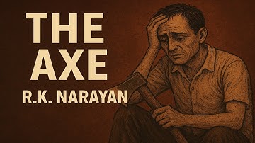 The Axe | the axe by rk narayan in hindi | the axe story | the axe by rk narayan in english