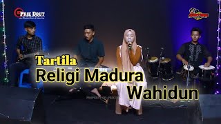 Religi Madura || Wahidun - Tila || Prie Dout Channel