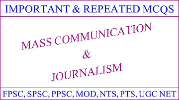 Mass Communication and Journalism MCQ Questions and Answers | Solved Journalism & Communication MCQs