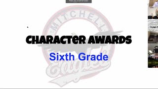 6th Grade Trimester 2 Awards Assembly April 16, 2021