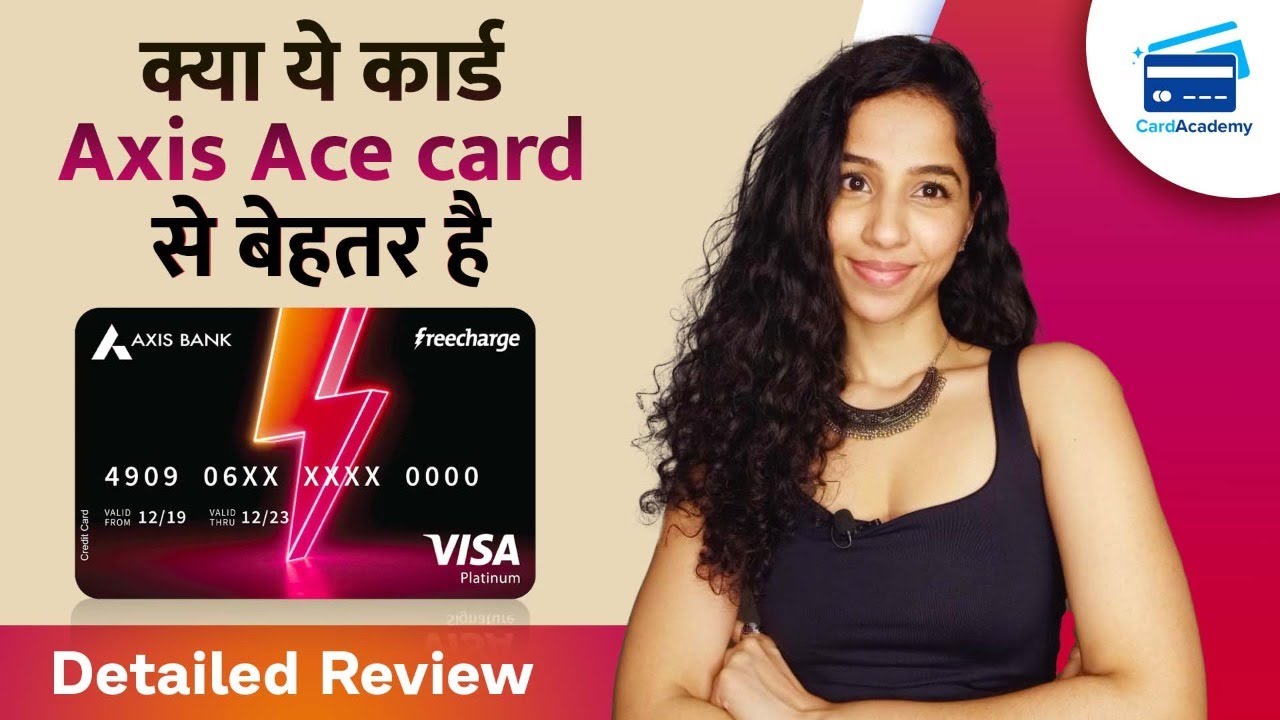 Axis Bank Freecharge Plus Credit Card Review Axis Freecharge vs Axis