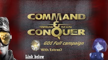 Tiberian Dawn Remastered | GDI Campaign Full 