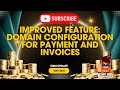 Domain Configuration for Payment and Invoices