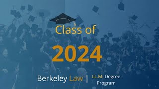 LL.M. Class of 2024 Commencement