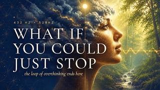 💎 WHAT IF YOU COULD JUST STOP? | 432Hz & 528Hz COSMIC Nervous System Reset | 2026