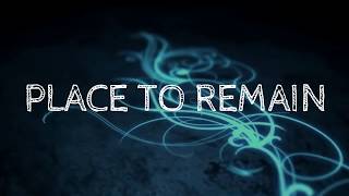 Place to Remain - AOL