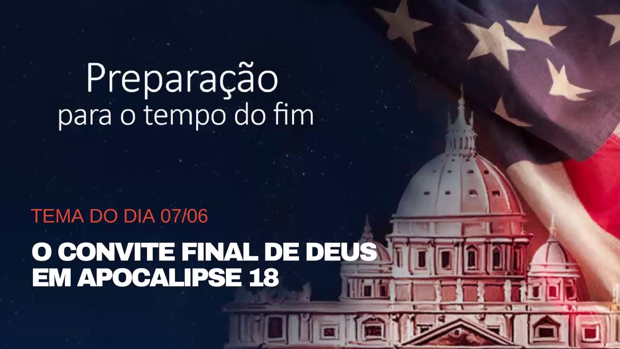 O Convite Final de Deus em Apocalipse 18